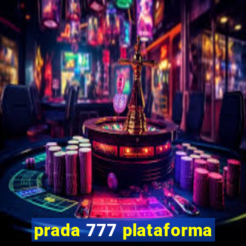 prada 777 plataforma